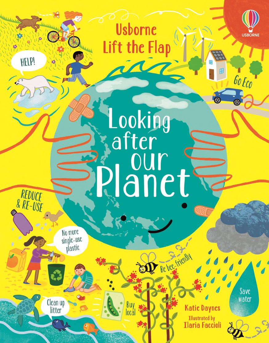 Lift-the-Flap Looking After Our Planet Harcover Book