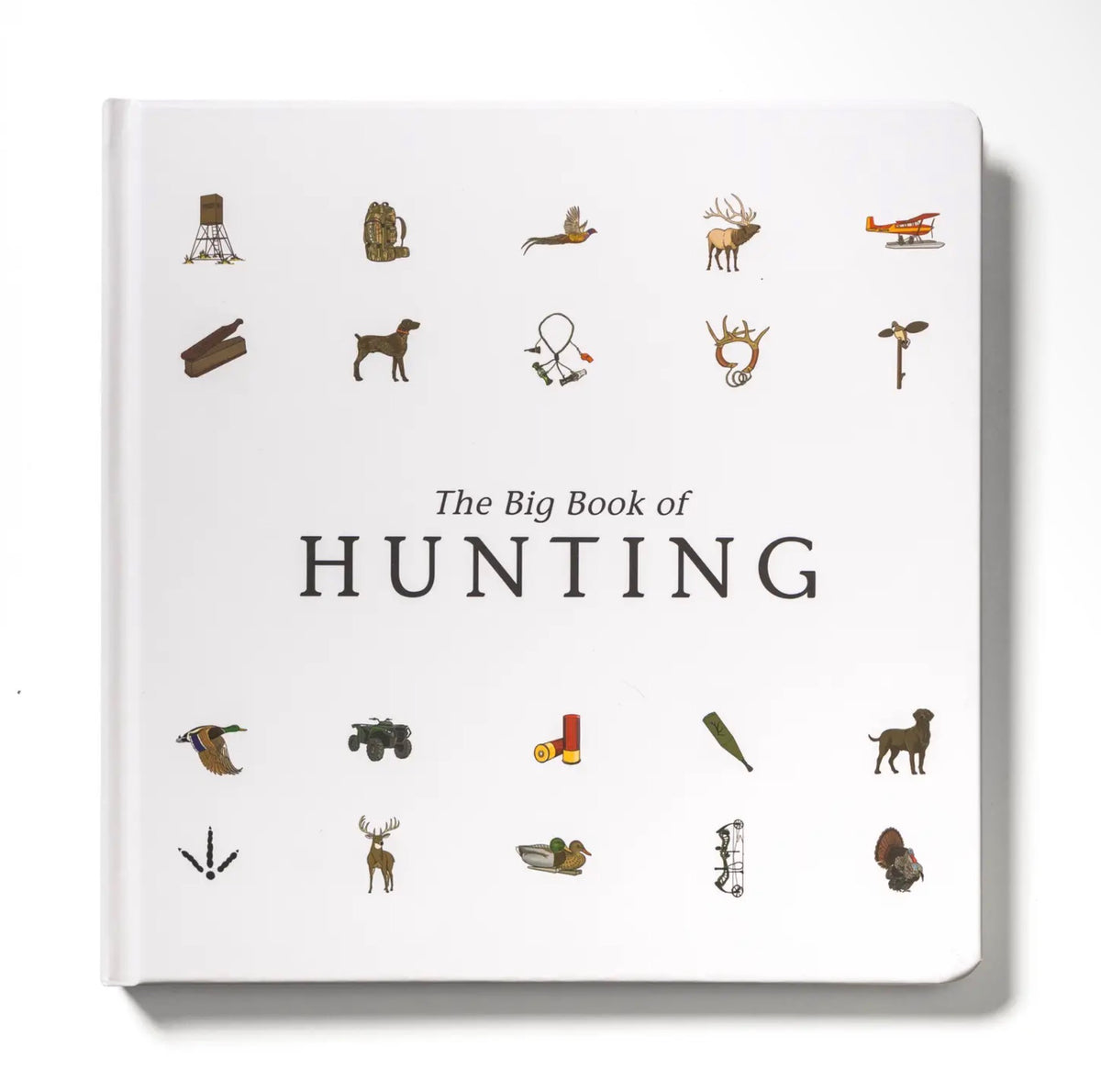 The Big Book of Hunting