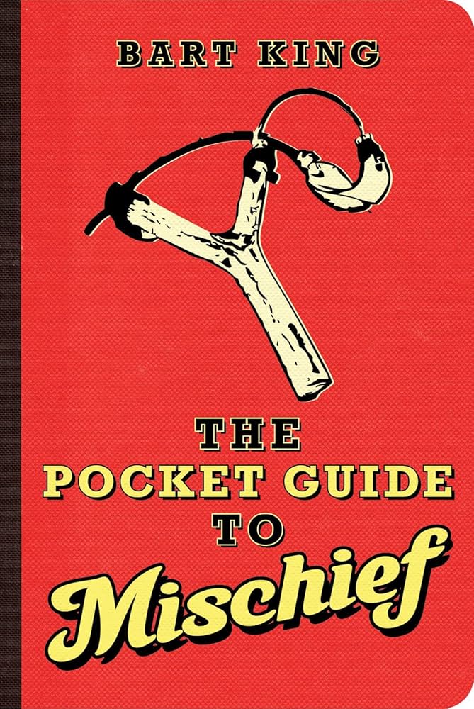 The Pocket Guide to Mischief