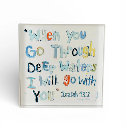 "Isaiah 43:2" Acrylic Shelfie