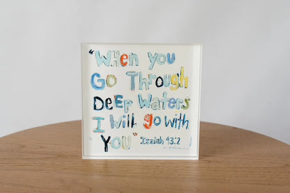 "Isaiah 43:2" Acrylic Shelfie